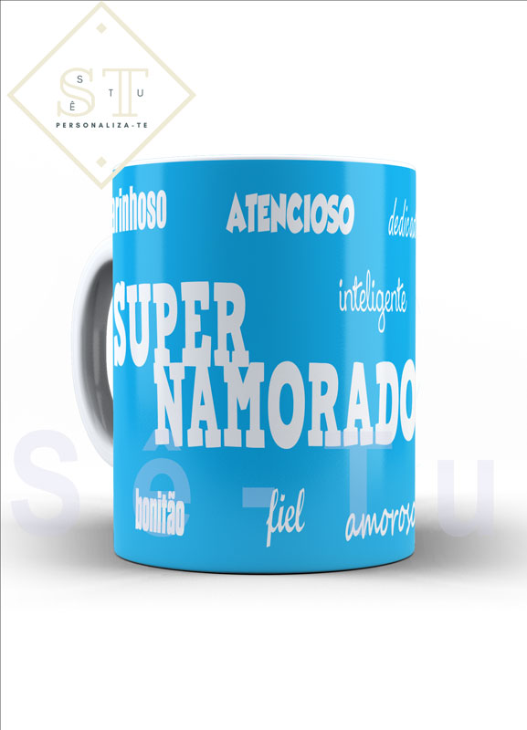 Super Namorado (canecaB) - Sê-Tu