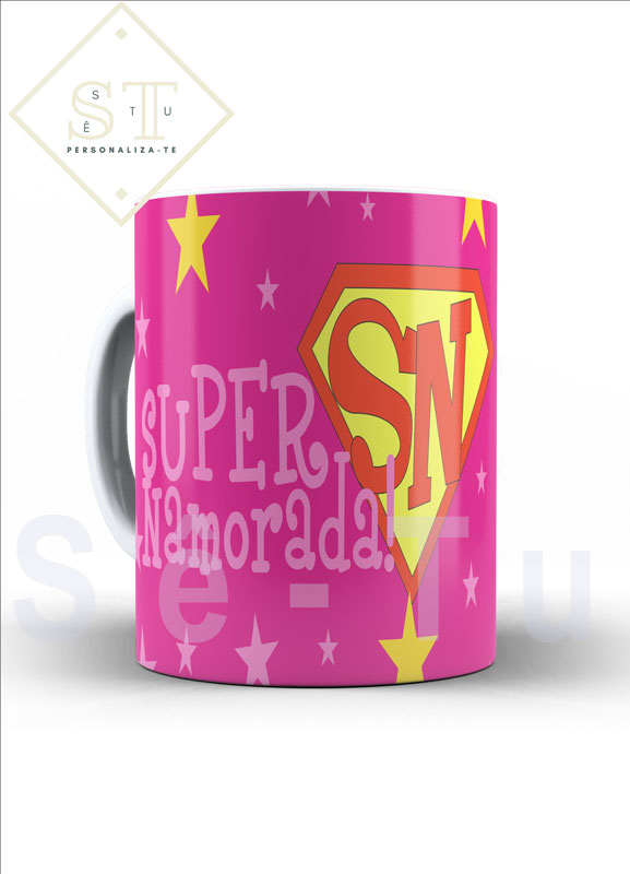 Super Namorada (caneca LG) - Sê-Tu