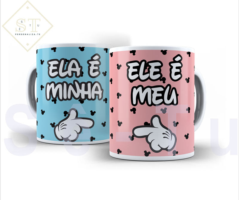 Ela é Minha & Ele é Meu (caneca) - Sê-Tu