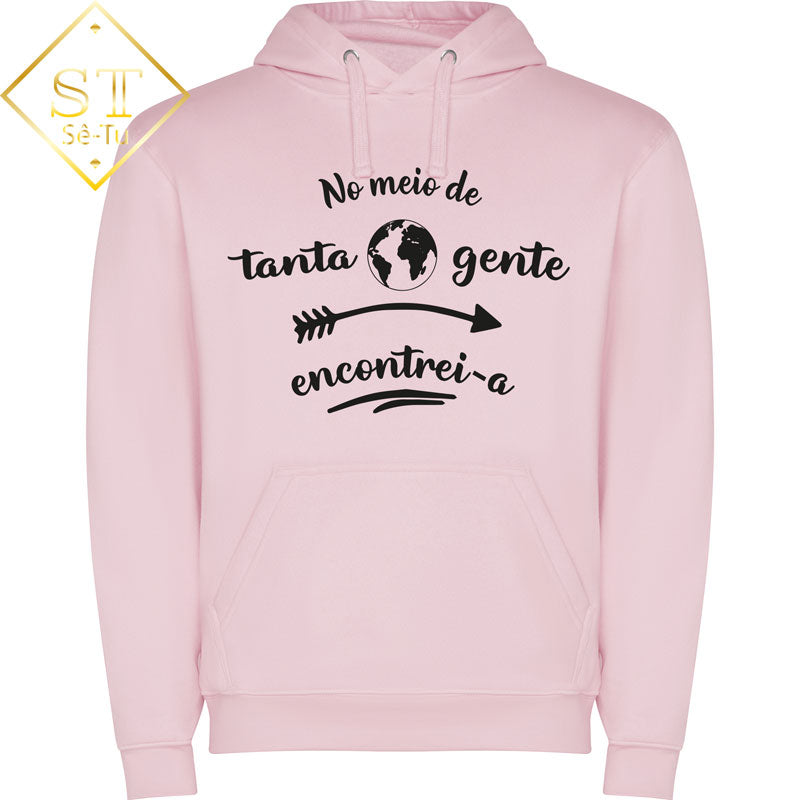 Hoddie No meio de tanta Gente Encontrei-a