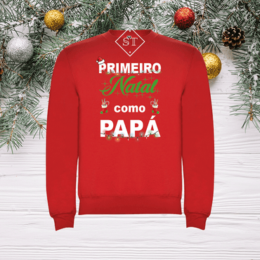 Sweatshirt Primeiro Natal 2 - Papá