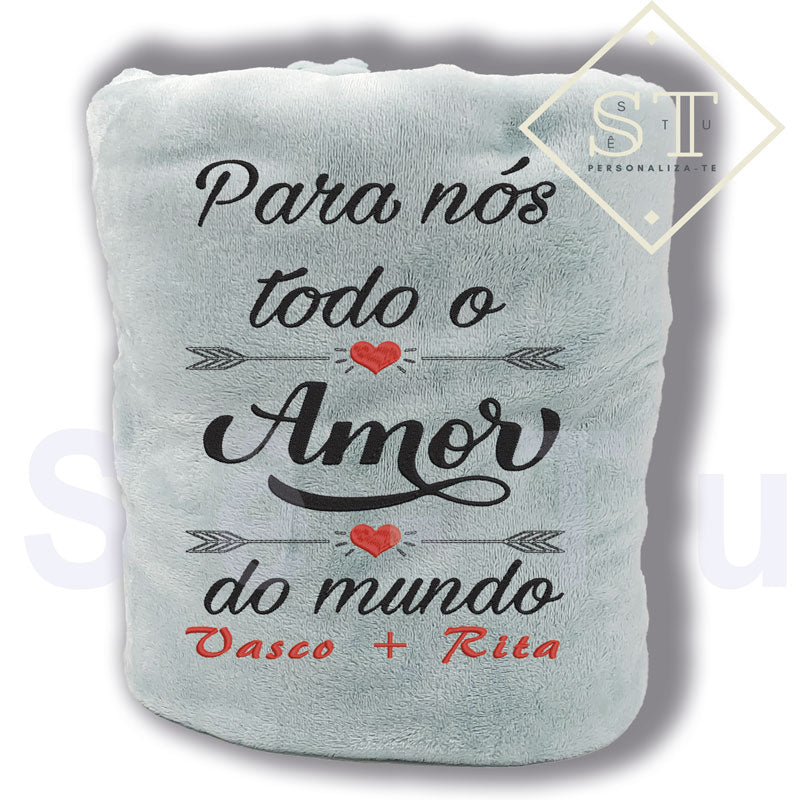 Para Nós Todo o Amor do Mundo Manta - Sê-Tu