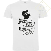 T-shirt És um grande Pai e um Super avô